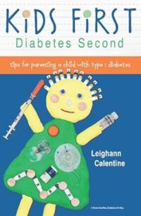 Kids First, Diabetes Second  (e-book)